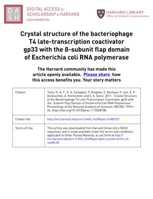 Crystal Structure of the Bacteriophage T4 Late-Transcription Coactivator Gp33 with the Β-Subunit Flap Domain of Escherichia Coli RNA Polymerase