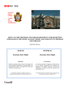 How Can the Trinidad and Tobago Regiment (Ttr) Be Better Employed in the Fight Against Crime and Violence in Trinidad and Tobago?