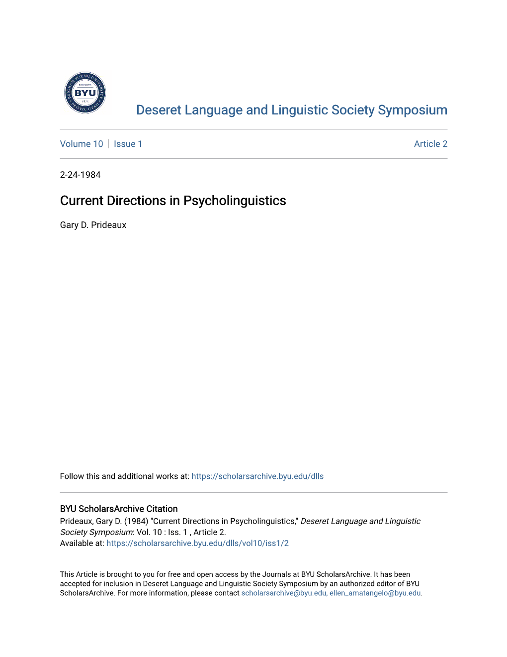 Current Directions in Psycholinguistics