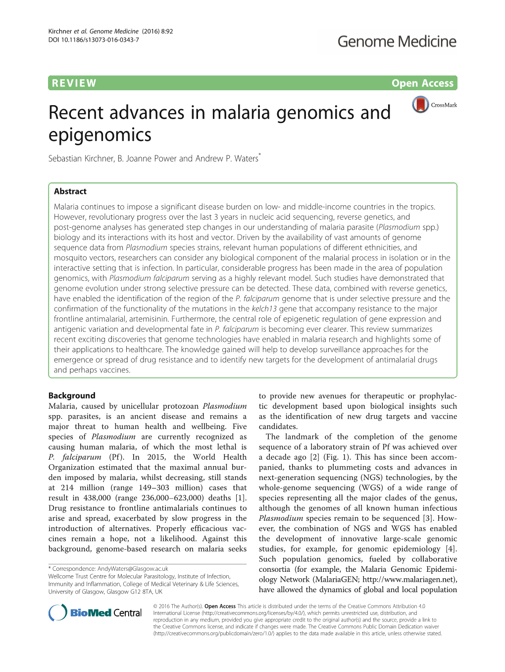 Recent Advances in Malaria Genomics and Epigenomics Sebastian Kirchner, B