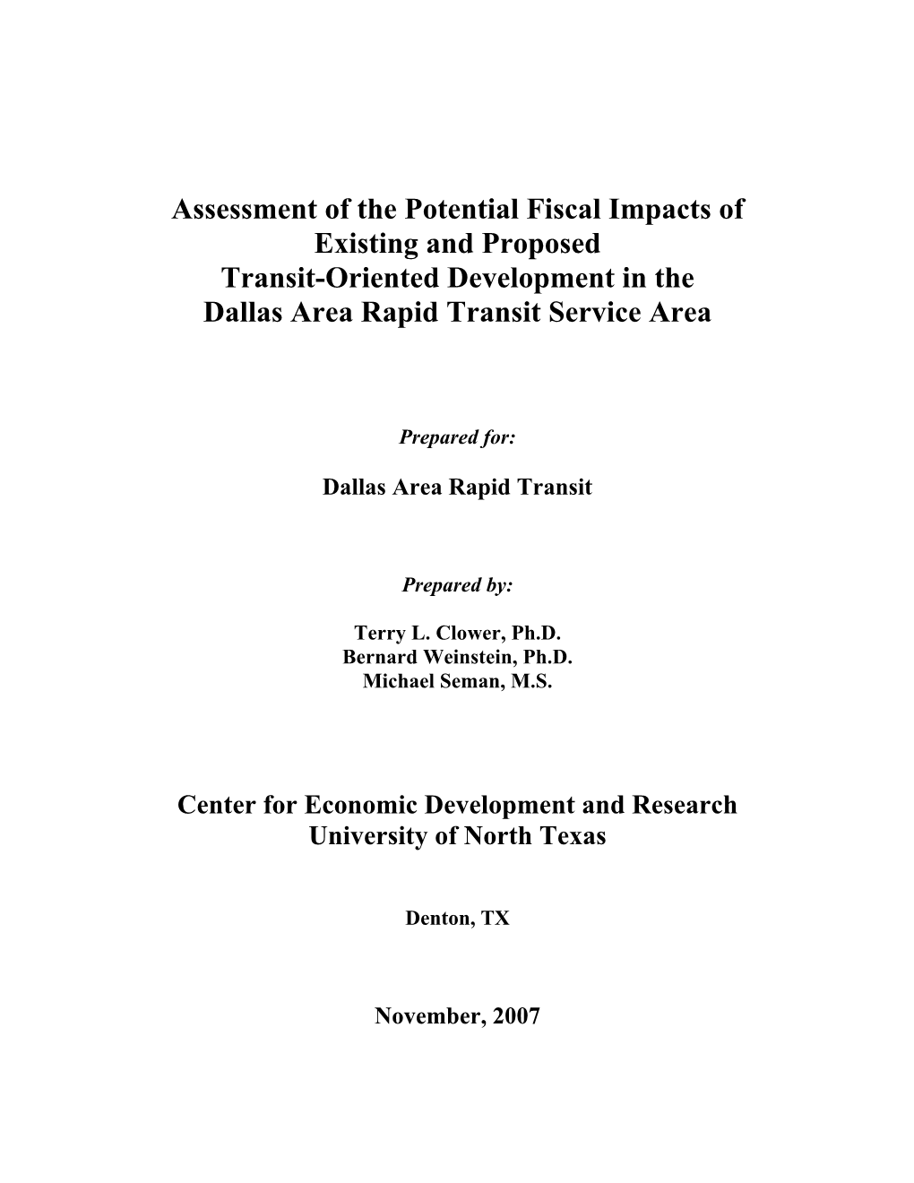 Assessment of the Potential Fiscal Impacts of Existing and Proposed Transit-Oriented Development in the Dallas Area Rapid Transit Service Area