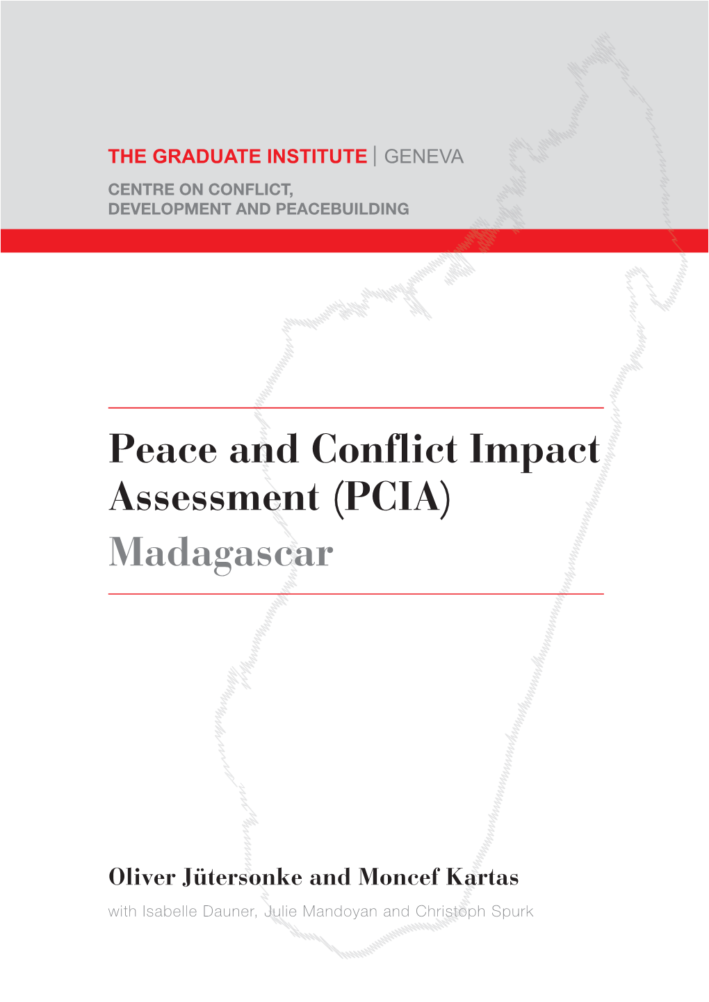 Peace and Conflict Impact Assessment (PCIA) Madagascar