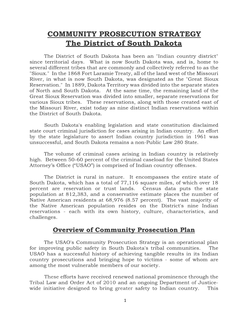 COMMUNITY PROSECUTION STRATEGY the District of South Dakota