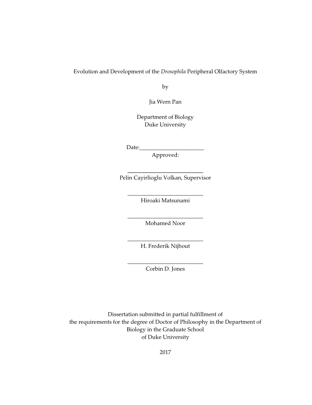 Evolution and Development of the Drosophila Peripheral Olfactory System