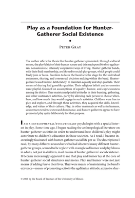 Play As a Foundation for Hunter-Gatherer Social Existence