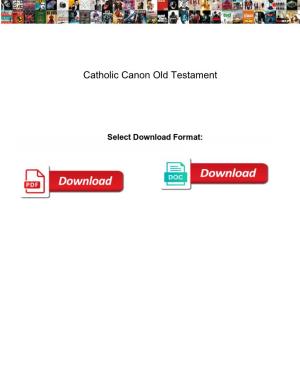 Catholic Canon Old Testament