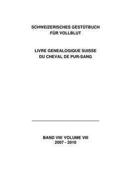 Schweizerisches Gestütbuch Für Vollblut Livre
