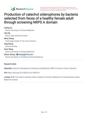 Production of Catechol Siderophores by Bacteria Selected from Feces of a Healthy Female Adult Through Screening NRPS a Domain