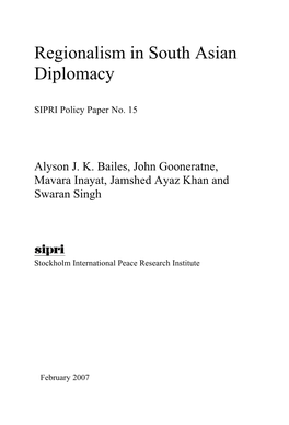 Regionalism in South Asian Diplomacy