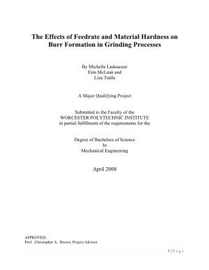 The Effects of Feedrate and Material Hardness on Burr Formation in Grinding Processes