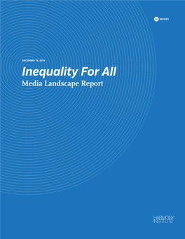 Inequality for All Media Landscape Report Introduction