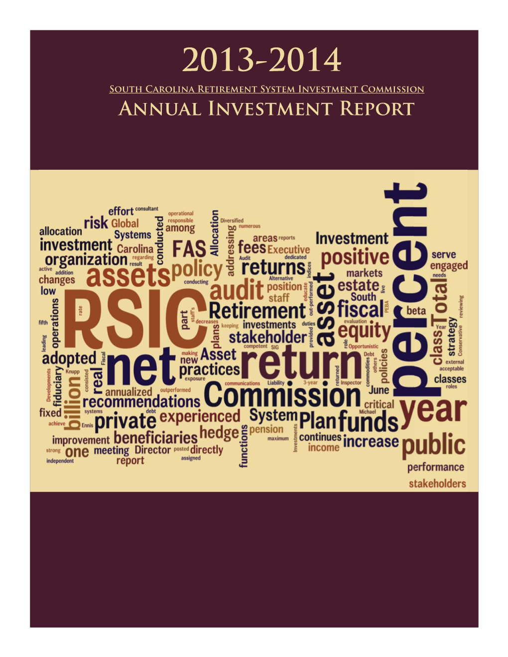 Retirement System Investment Commission Annual Investment Report South Carolina Retirement System Investment Commission