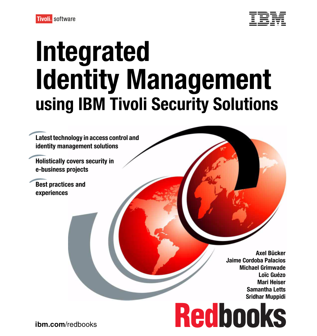 Integrated Identity Managementment Using IBM Tivoli Security Solutions