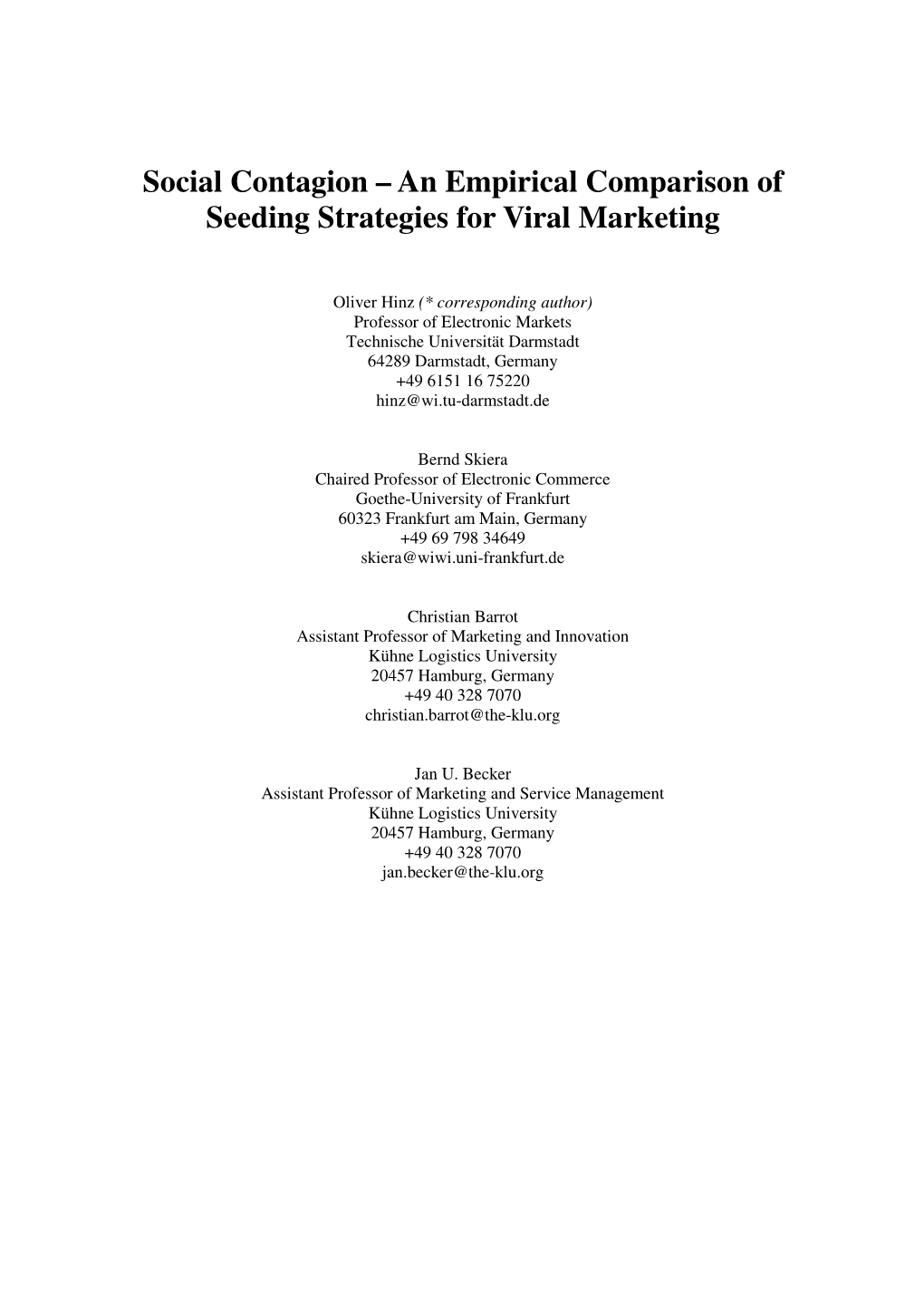 An Empirical Comparison of Seeding Strategies for Viral Marketing
