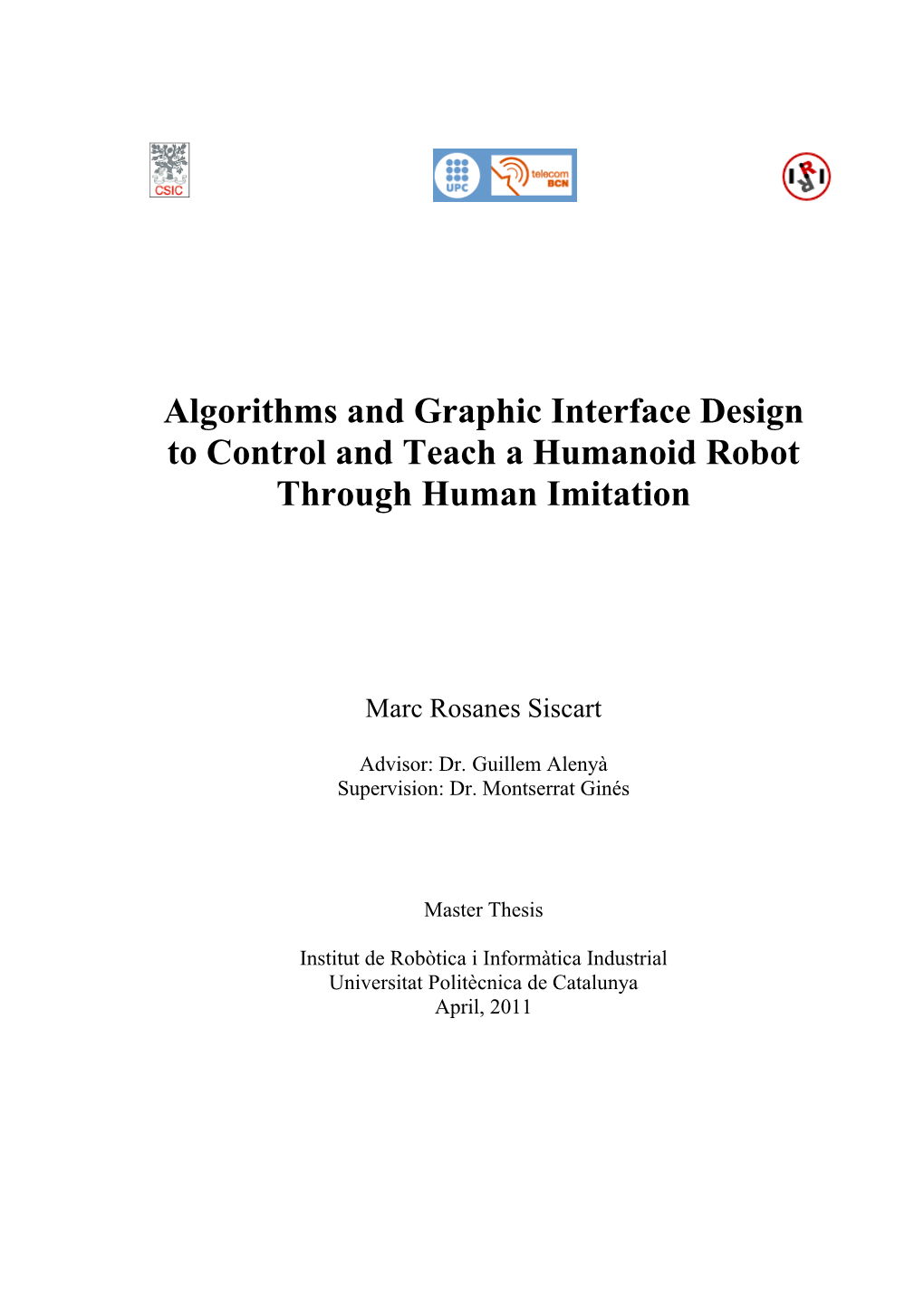 Algorithms and Graphic Interface Design to Control and Teach a Humanoid Robot Through Human Imitation