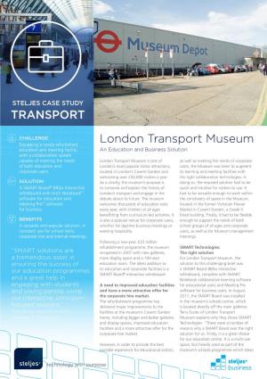 TRANSPORT London Transport Museum