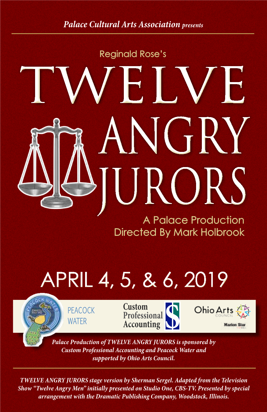 TWELVE ANGRY JURORS a Palace Production Directed by Mark Holbrook