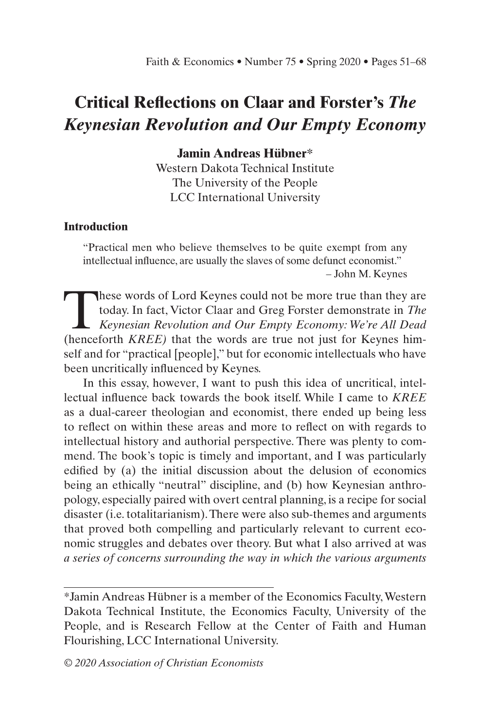 Critical Reflections on Claar and Forster's the Keynesian Revolution and Our Empty Economy