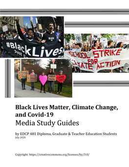Black Lives Matter, Climate Changes, and Covid-19 Media Studies