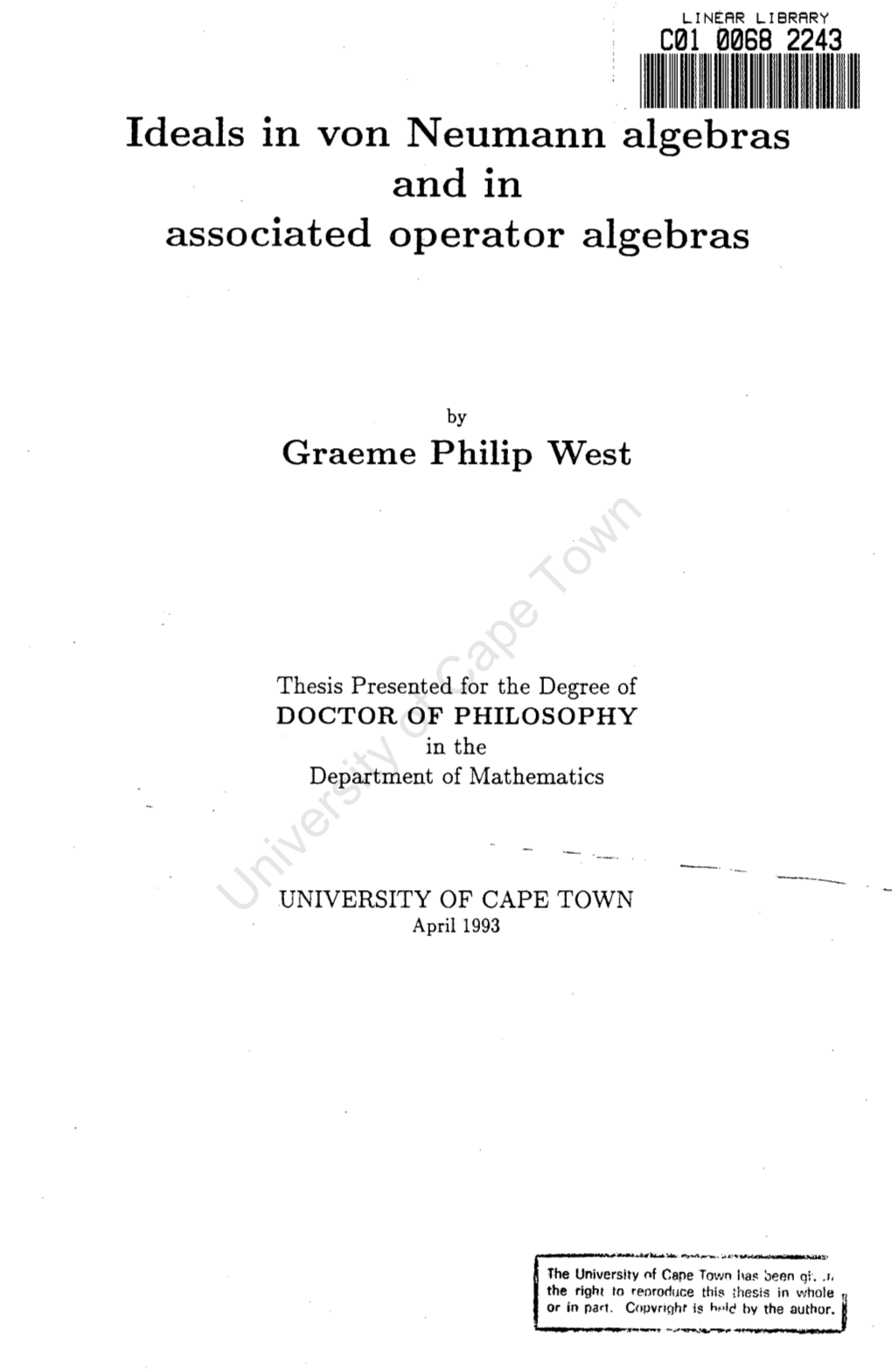 Ideals in Von Neumamm Algebras and in Associated Operator Algebras