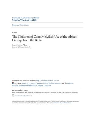 The Children of Cain: Melville’S Use of the Abject Lineage from the Bible