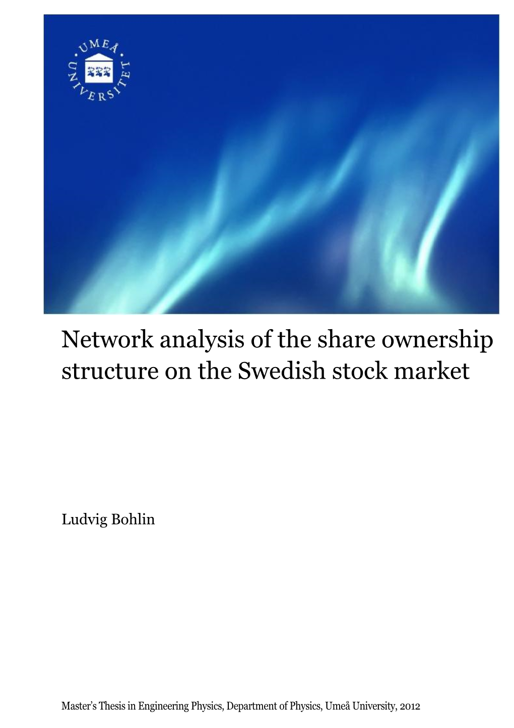 Network Analysis of the Share Ownership Structure on the Swedish Stock Market