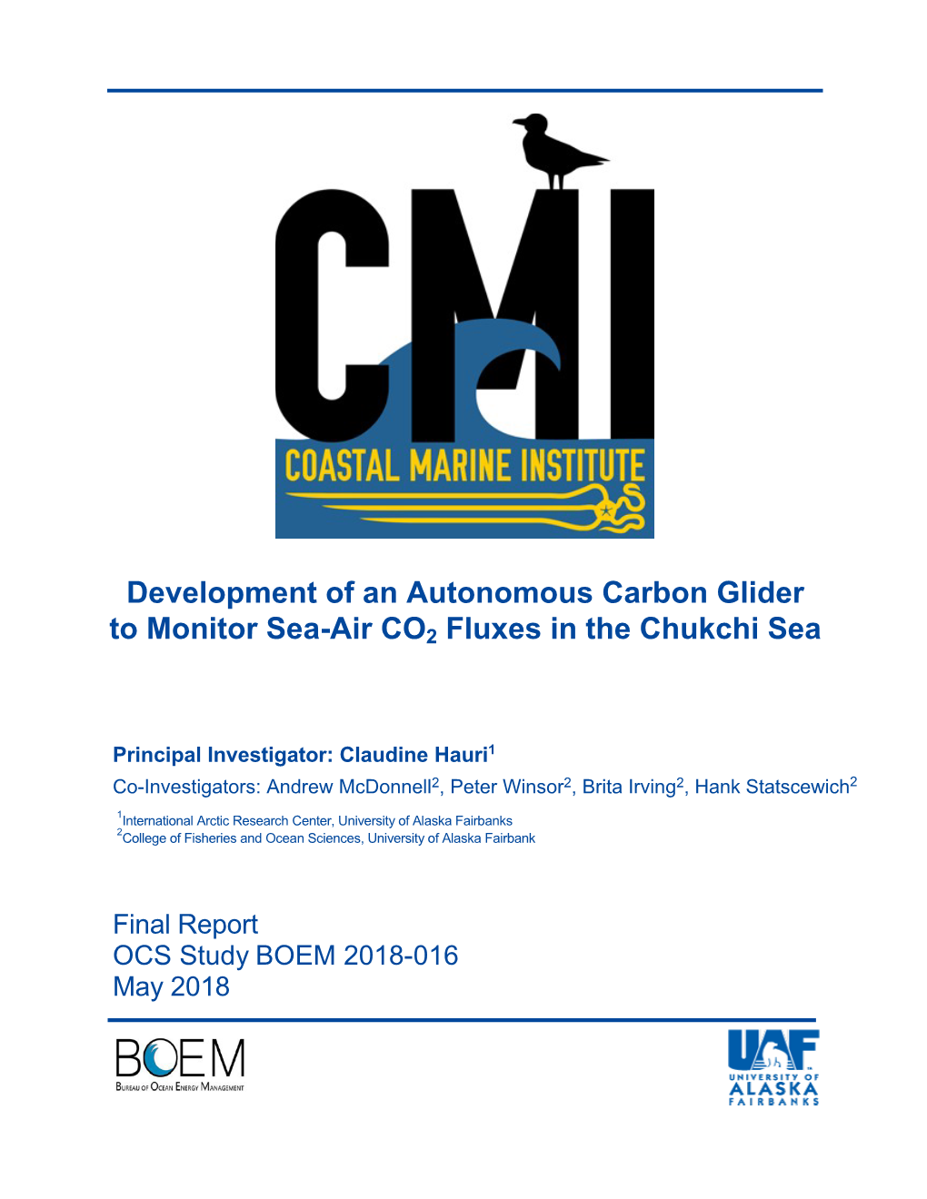 Development of an Autonomous Carbon Glider to Monitor Sea-Air CO2 Fluxes in the Chukchi Sea