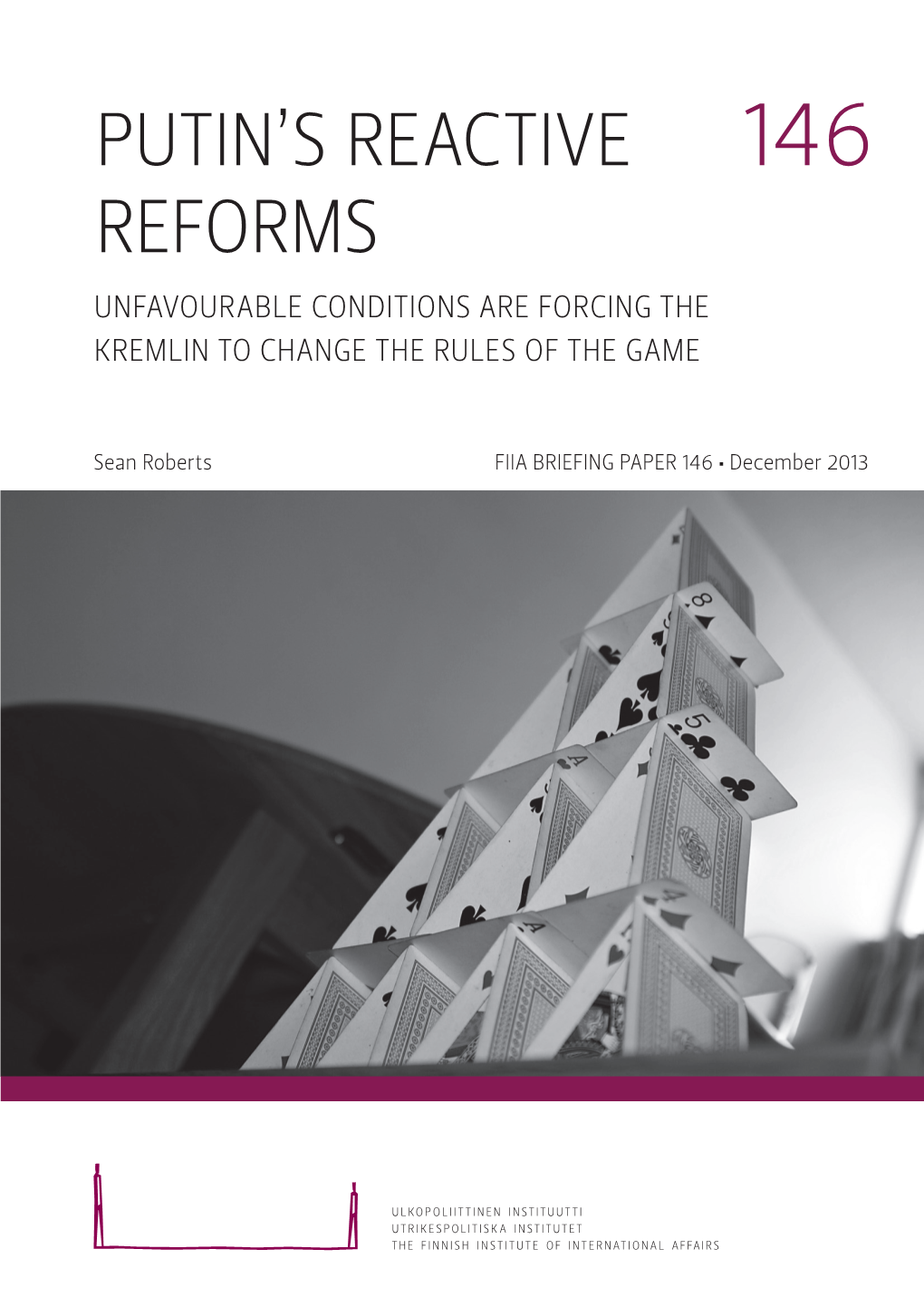 Putin's Reactive Reforms