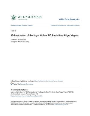 3D Restoration of the Sugar Hollow Rift Basin Blue Ridge, Virginia