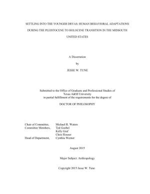 A Dissertation by JESSE W. TUNE Submitted to the Office of Graduate and Professional Studies of Texas A&M University in Part