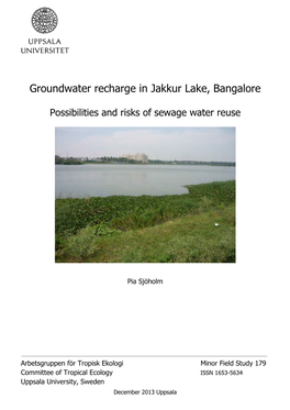 Groundwater Recharge in Jakkur Lake, Bangalore