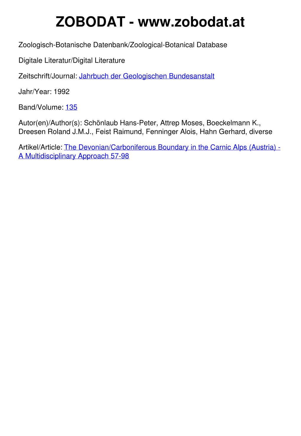 The Devonian/Carboniferous Boundary in the Carnic Alps (Austria) - a Multidisciplinary Approach 57-98 ©Geol