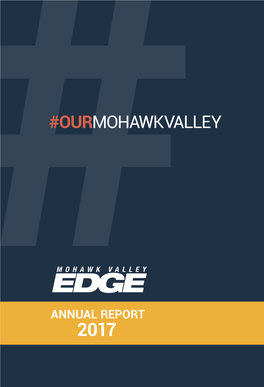 Annual Report 2017: #OURMOHAWKVALLEY