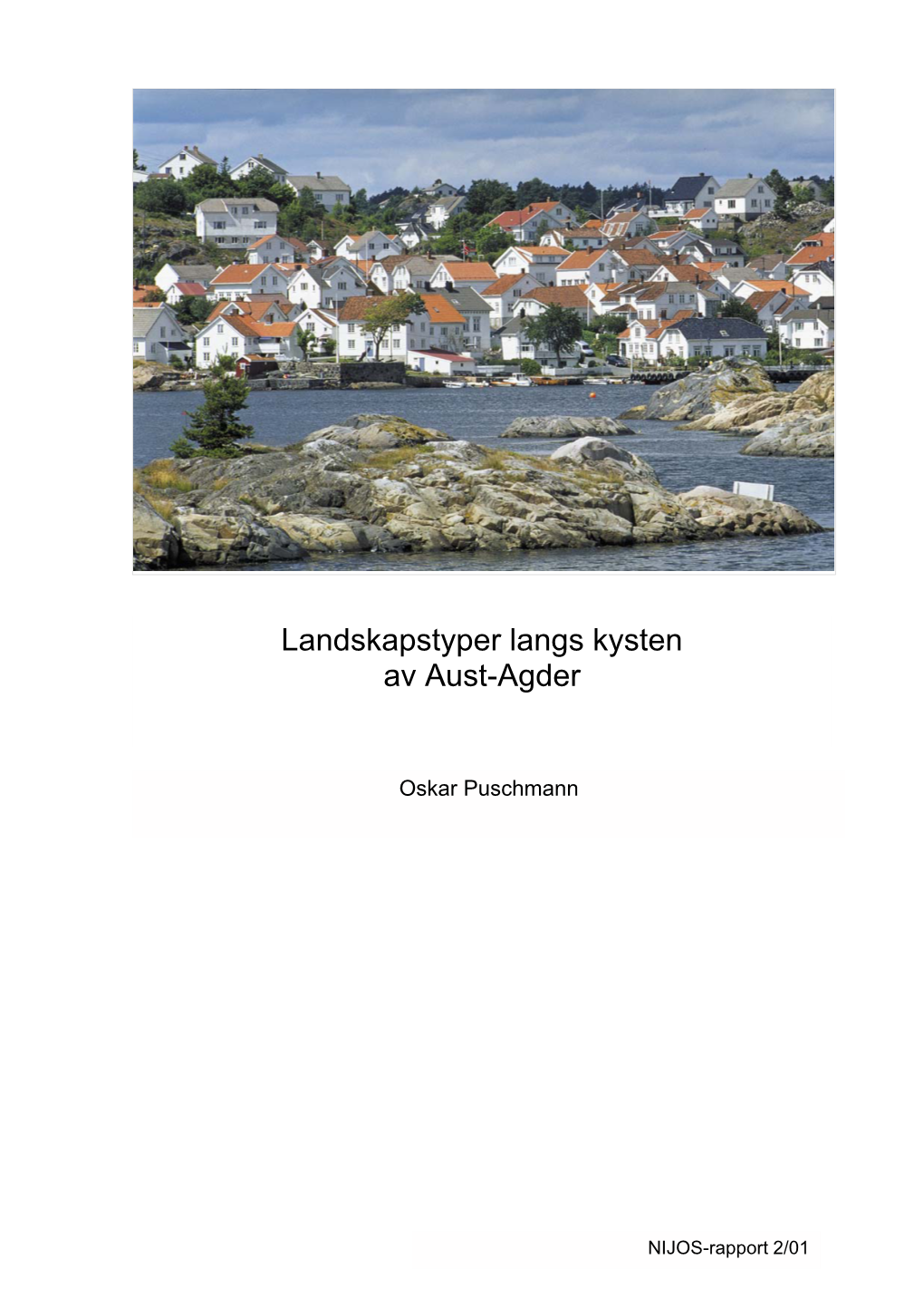 Landskapstyper Langs Kysten Av Aust-Agder