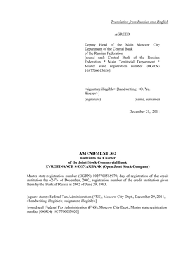 AMENDMENT №2 Made Into the Charter of the Joint-Stock Commercial Bank EVROFINANCE MOSNARBANK (Open Joint Stock Company)