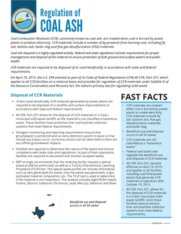 Regulation of COAL ASH Coal Combustion Residuals (CCR), Commonly Known As Coal Ash, Are Created When Coal Is Burned by Power Plants to Produce Electricity