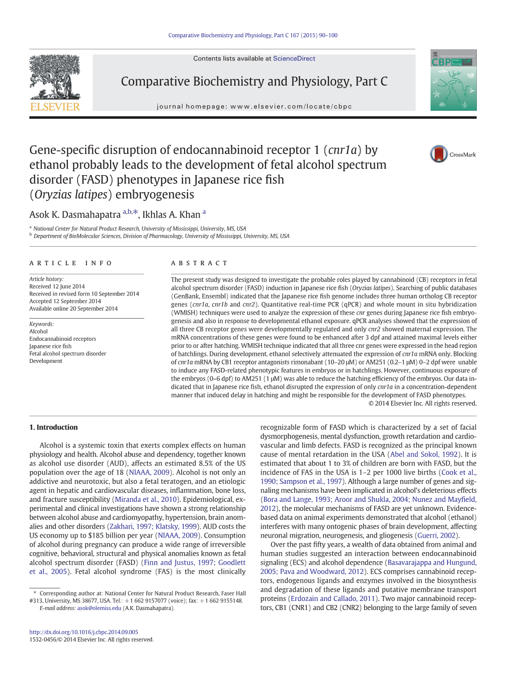 By Ethanol Probably Leads to the Development of Fetal Alcohol Spectrum Disorder (FASD) Phenotypes in Japanese Rice ﬁsh (Oryzias Latipes) Embryogenesis