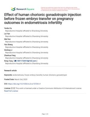 Effect of Human Chorionic Gonadotropin Injection Before Frozen Embryo Transfer on Pregnancy Outcomes in Endometriosis Infertility