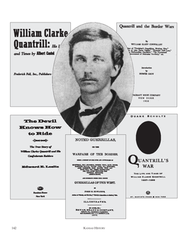 William Clarke Quantrill and His Biographers