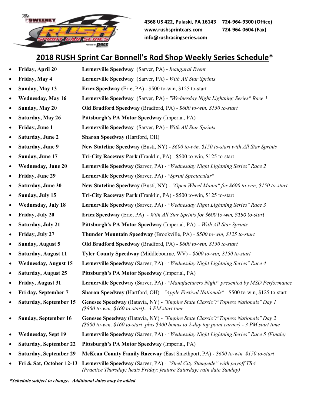2018 RUSH Sprint Car Bonnell's Rod Shop Weekly Series Schedule*