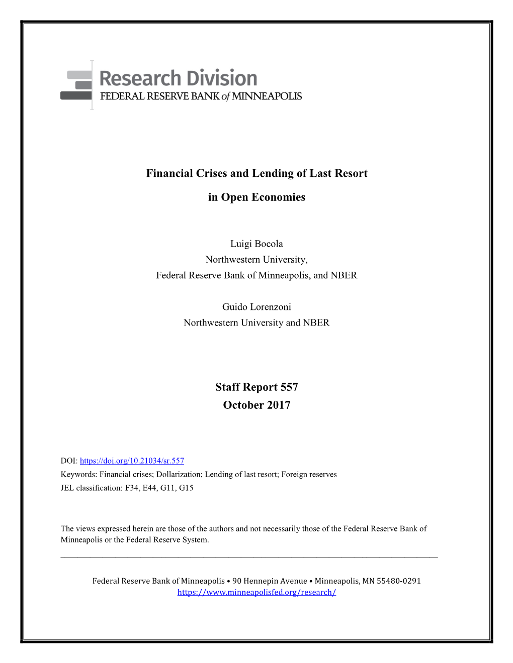 Financial Crises and Lending of Last Resort in Open Economies∗