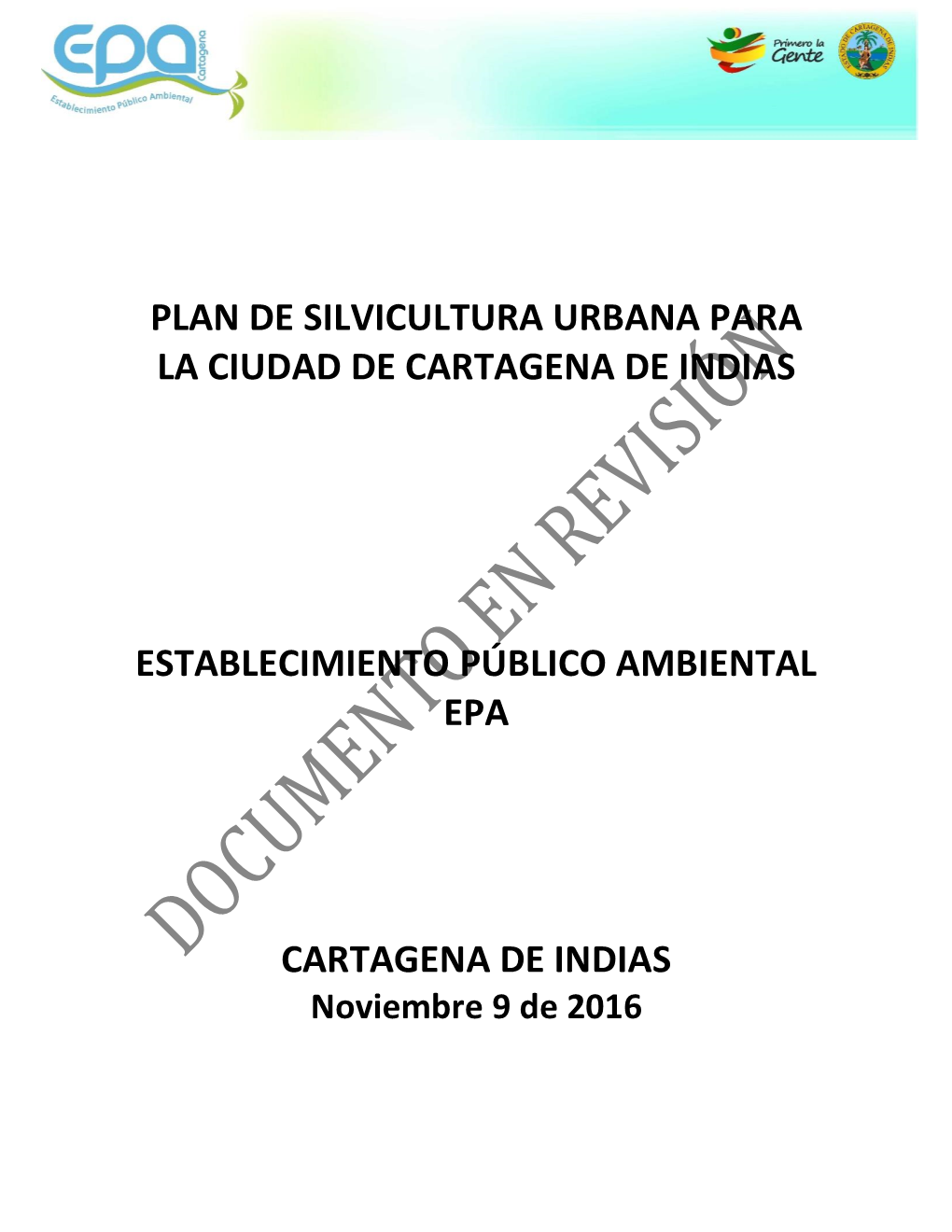 Plan De Silvicultura Urbana Para La Ciudad De Cartagena De Indias