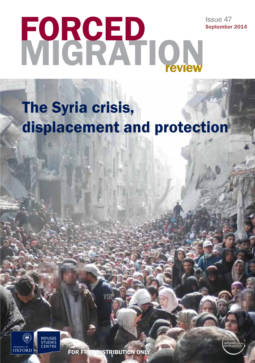 The Syria Crisis, Displacement and Protection