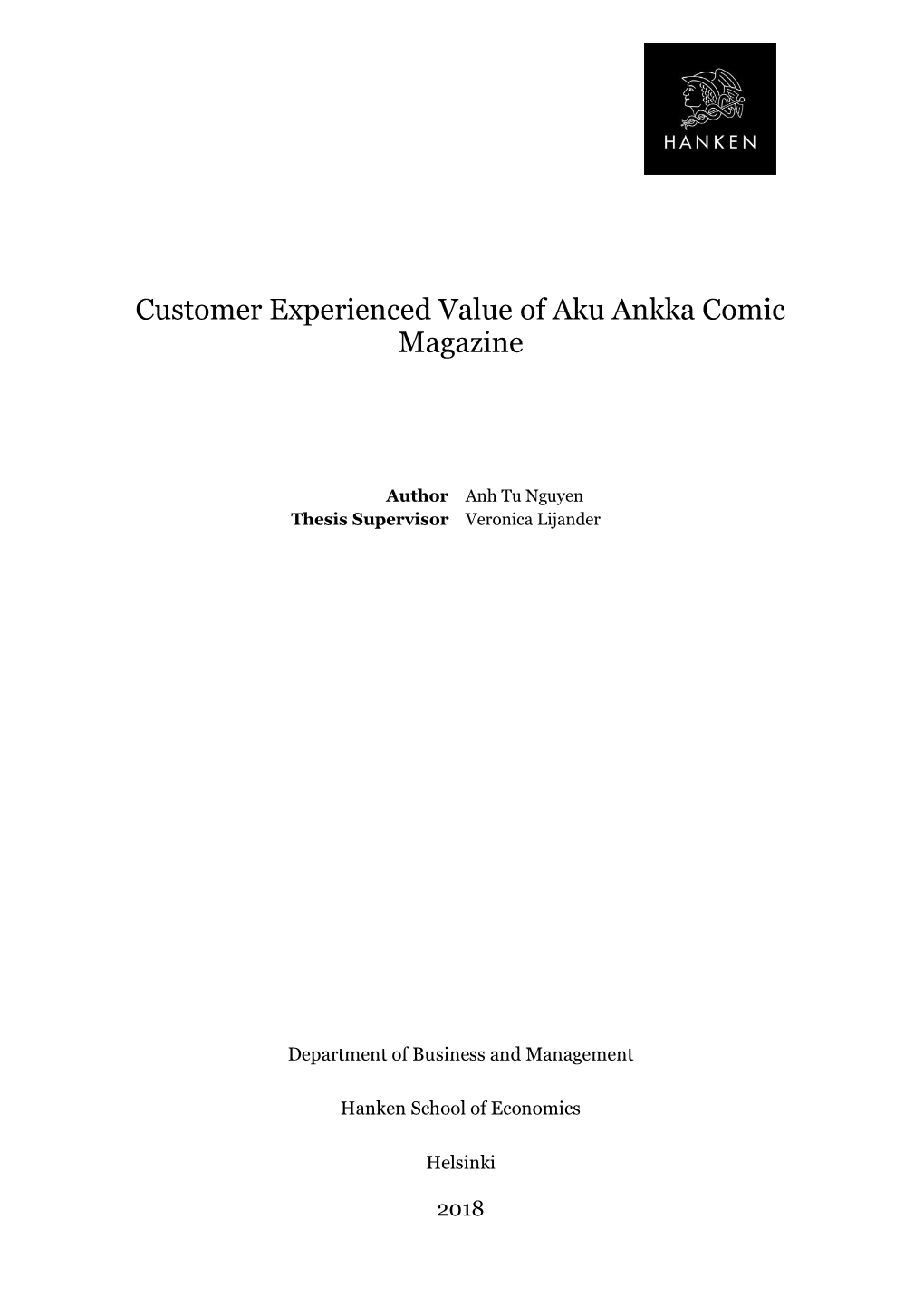 Customer Experienced Value of Aku Ankka Comic Magazine