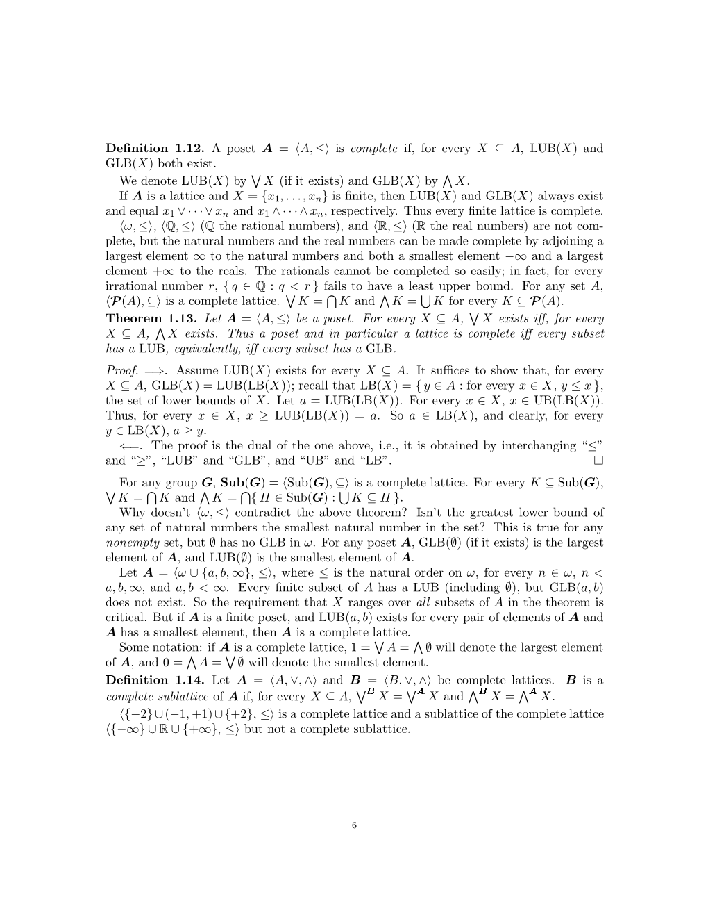 Definition 1.12. a Poset a = 〈A, ≤〉 Is Complete If, for Every X ⊆ a , LUB