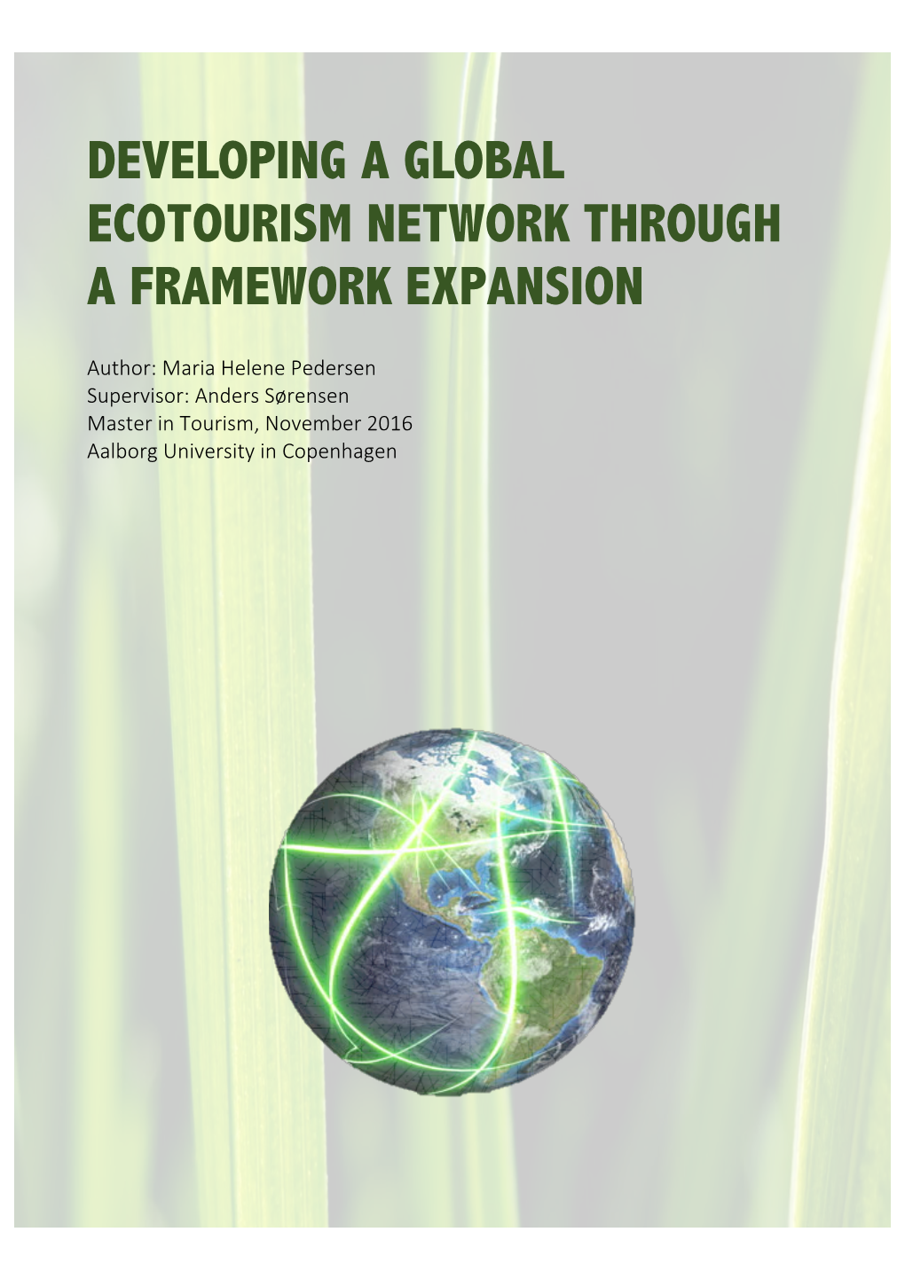 Developing a Global Ecotourism Network Through a Framework Expansion