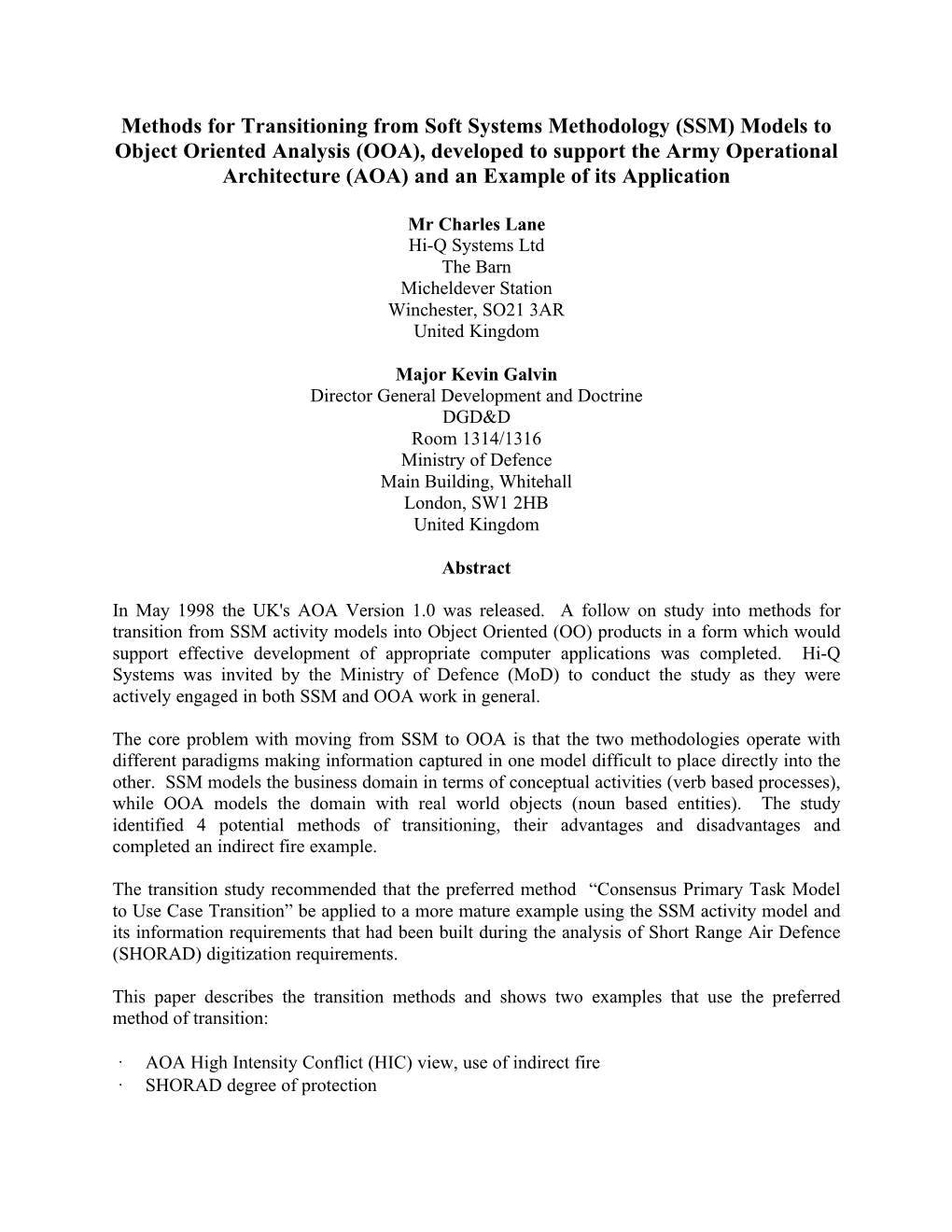 Methods for Transitioning from Soft Systems Methodology (SSM) Models to Object Oriented Analysis (OOA), Developed to Support