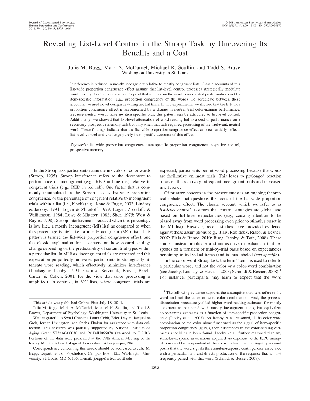 Revealing List-Level Control in the Stroop Task by Uncovering Its Benefits and a Cost