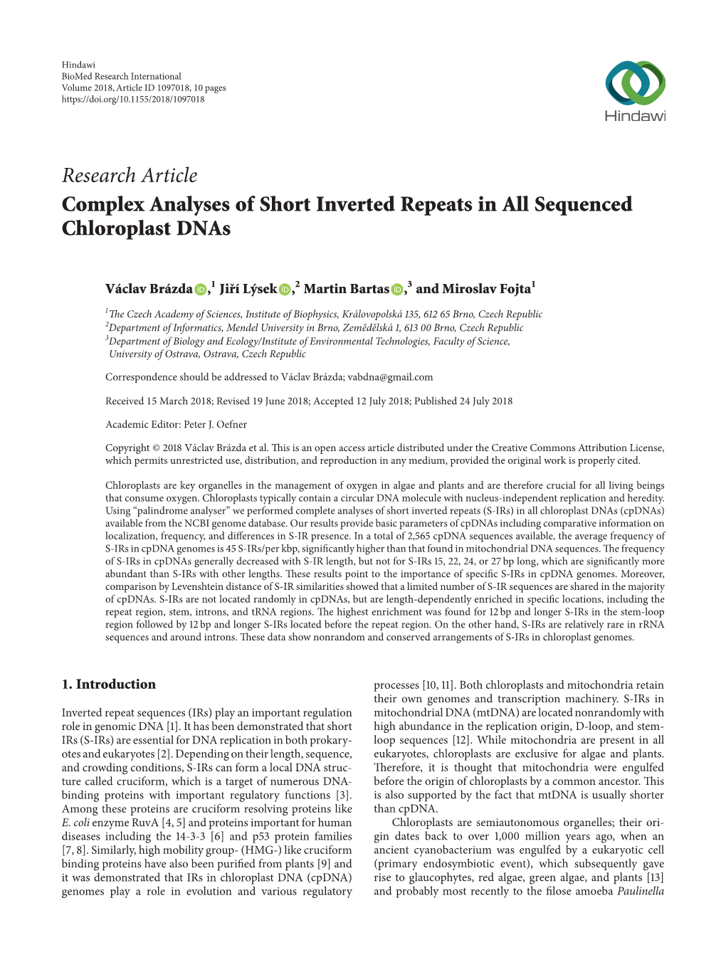 Complex Analyses of Short Inverted Repeats in All Sequenced Chloroplast Dnas