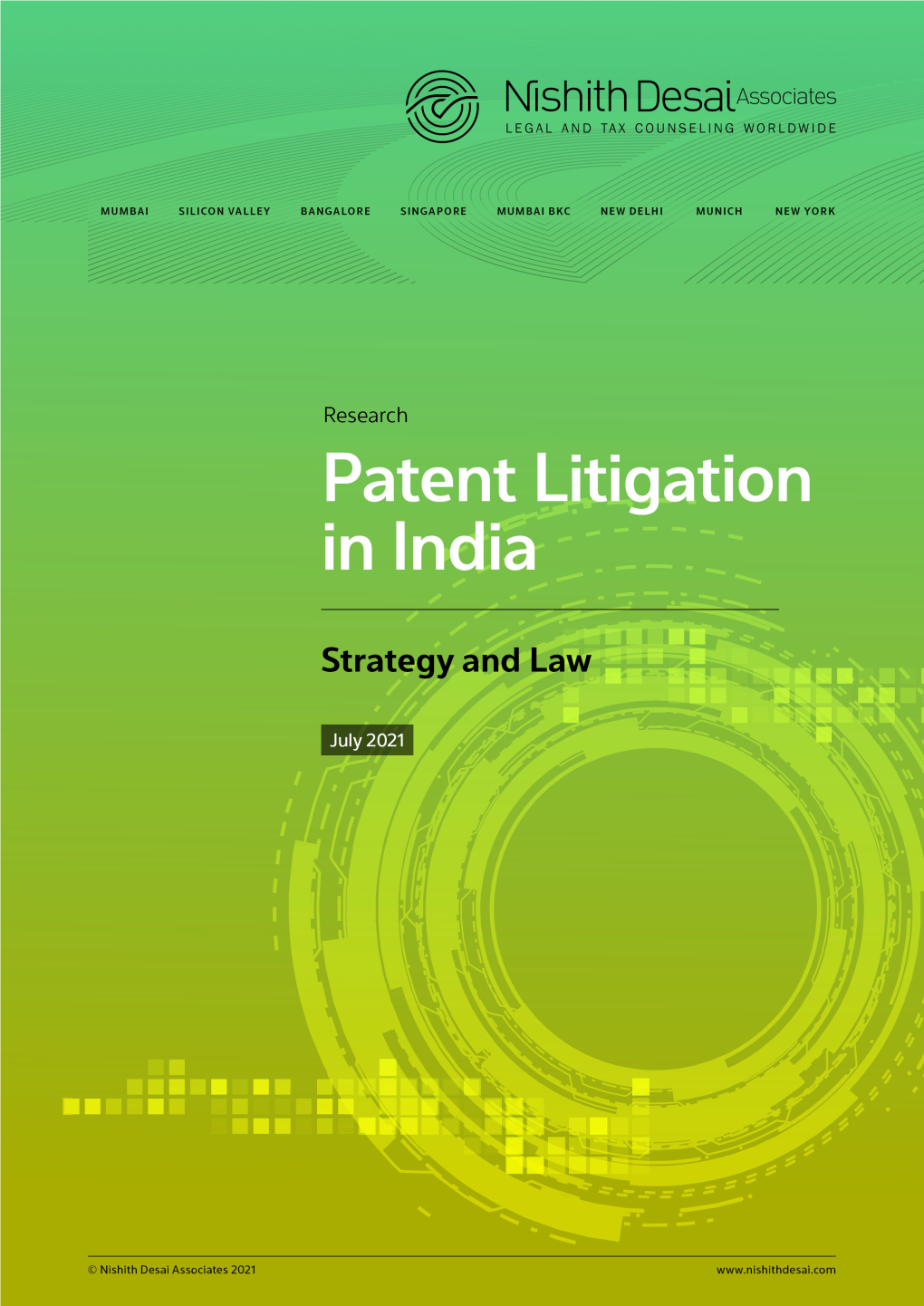 Patent Litigation in India: Strategy And